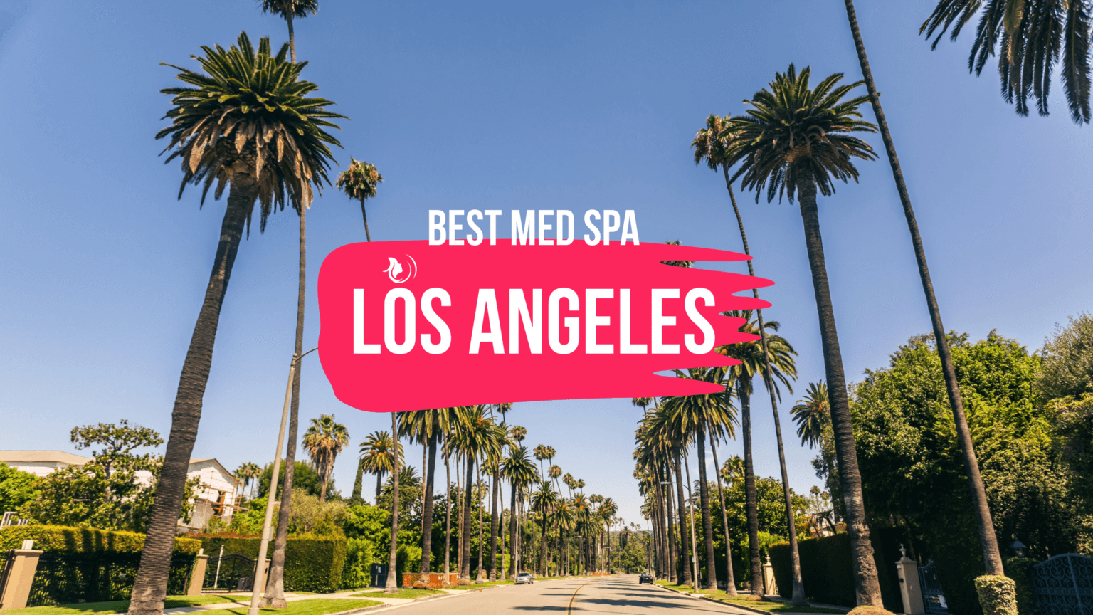 Best med spa Los Angeles