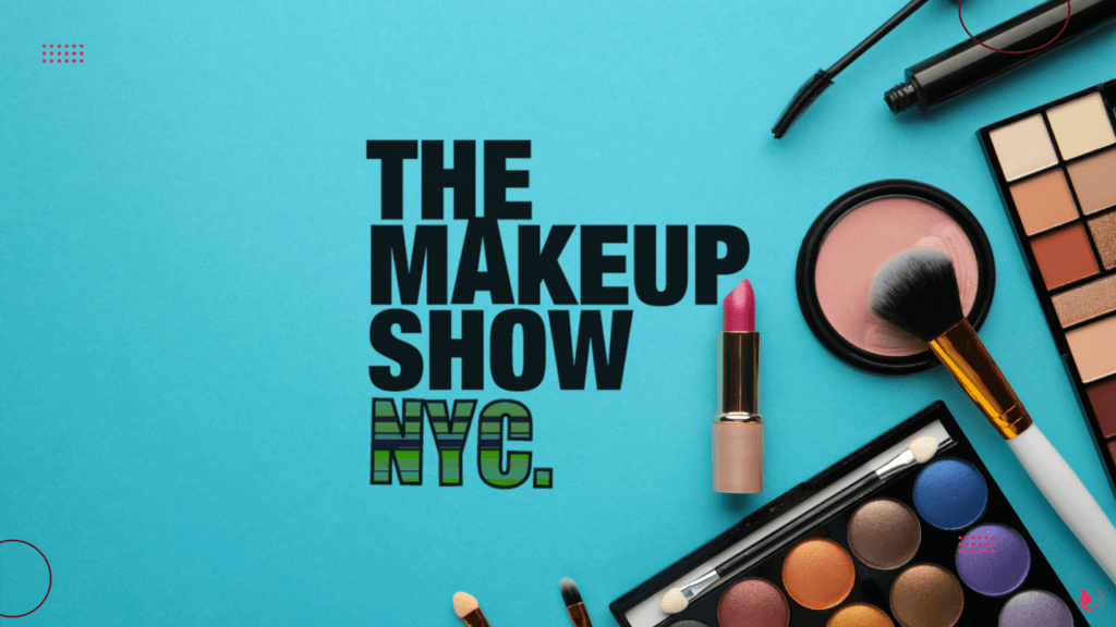 The Makeup Show 2026